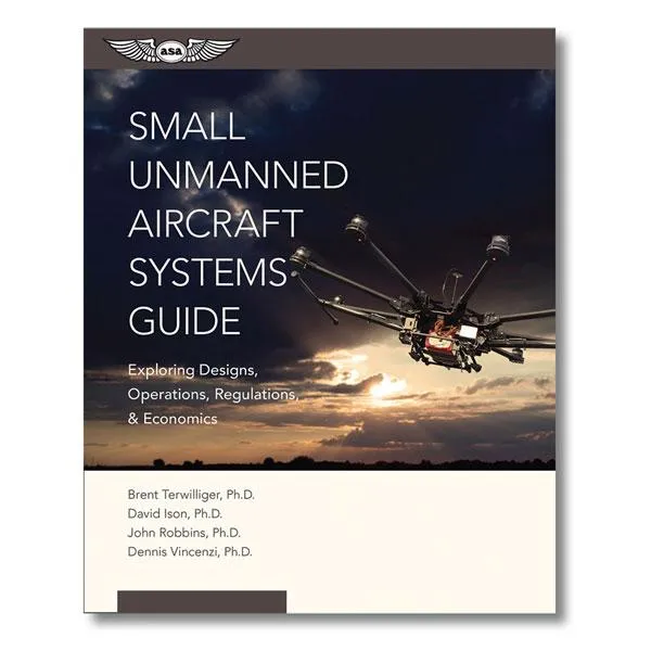 ASA - Small Unmanned Aircraft Systems Guide